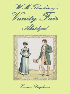 cover image of W.M. Thackeray's Vanity Fair, Abridged
